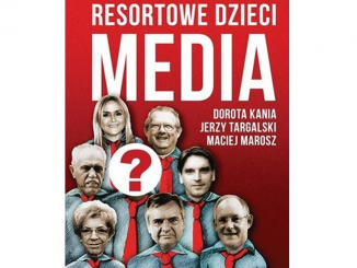 Resortowe dzieci MEDIA