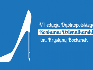 VI edycja Ogólnopolskiego Konkursu Dziennikarskiego im. Krystyny Bochenek