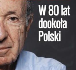 Daniel Passent W 80 lat dookoła Polski