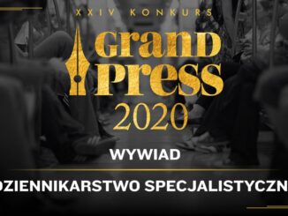 Grand Press 2020 Wywiad Dziennikarstwo specjalistyczne