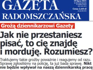 Gazeta Radomszczańska Grożą dziennikarzowi