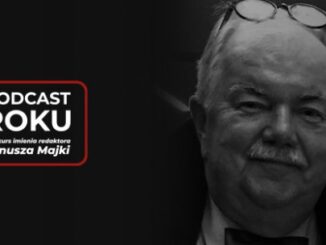 Konkurs na Podcast Roku im. Janusza Majki