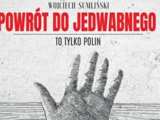 Film Wojciecha Sumlińskiego jest reklamowany hasłem "Żydowski rozbiór Polski"