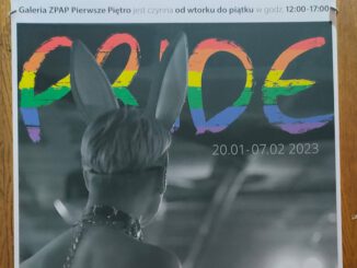 Plakat promujący wystawę "Pride" w opolskim ZPAP