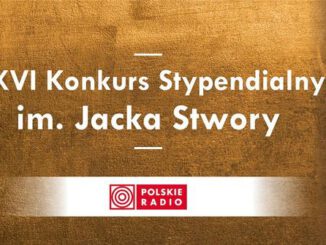 XXVI Konkurs Stypendialny im. Jacka Stwory