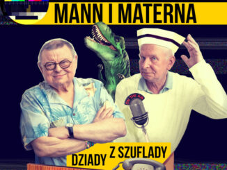 Pierwszy odcinek podcastu Wojciecha Manna i Krzysztofa Materny w piątek 6 października