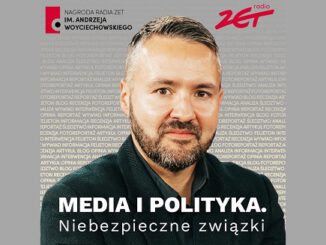 Media i polityka Niebezpieczne związki