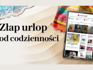 "Gazeta Wyborcza" przygotowała też wakacyjną ofertę prenumeraty cyfrowej pod hasłem "Złap urlop od codzienności"