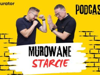 Podcast "Murowane starcie"