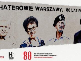 Bohaterowie Warszawy. 80 lat później – wspólny projekt History Channel, History Story i BohaterON