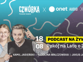 Tematem podcastu "Czwórka feat Onet Audio" będzie "Nieobcy"