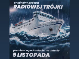 Podcast "12 000 dni: Katastrofa promu Jan Heweliusz" powstał we współpracy z Netflixem